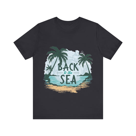 Regreso al mar Camiseta de manga corta unisex Jersey 
